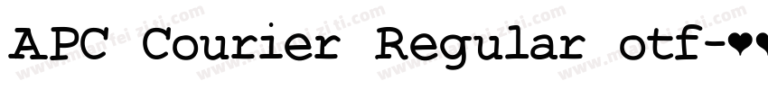 APC Courier Regular otf字体转换